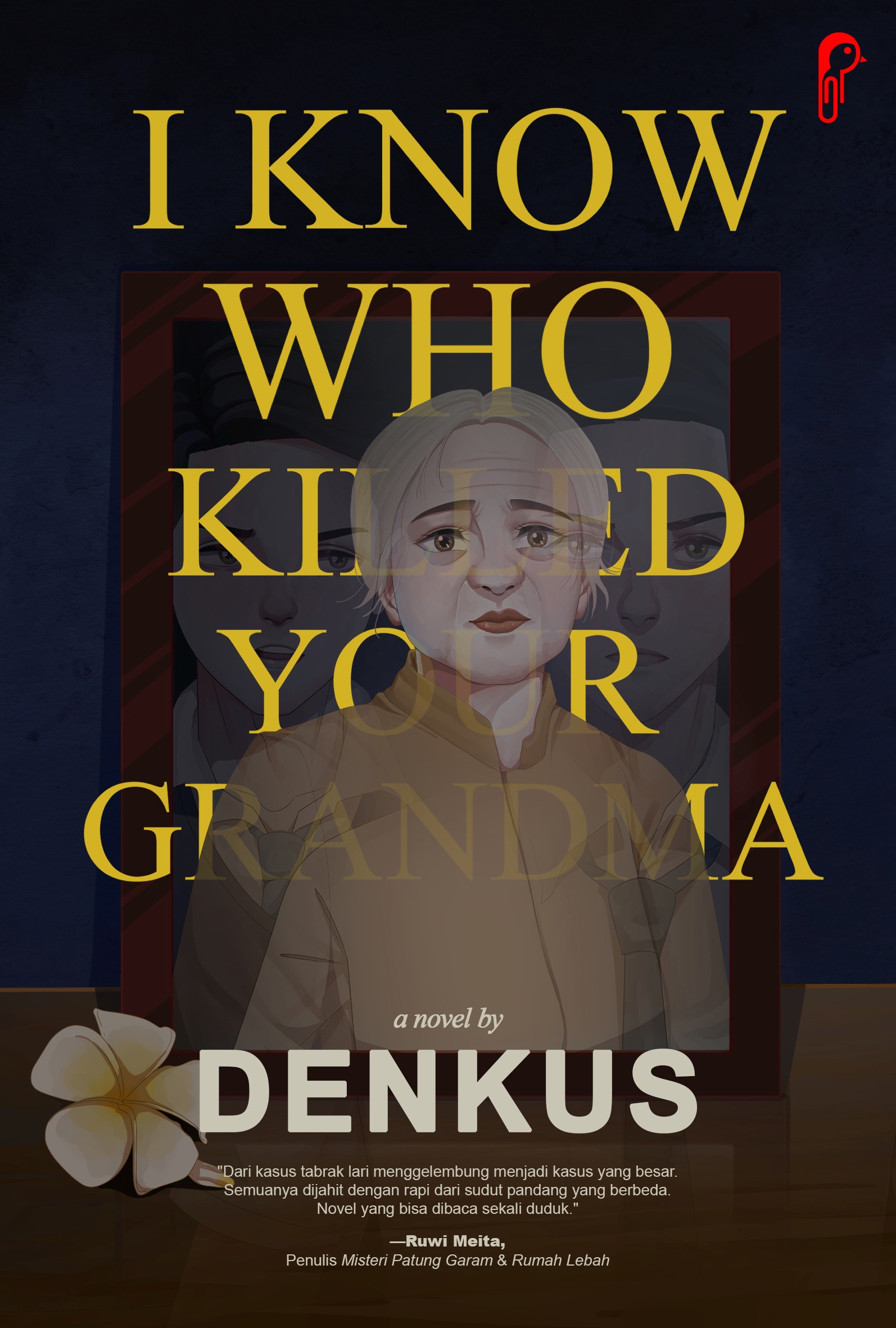 I Know Who Killed Your Grandma